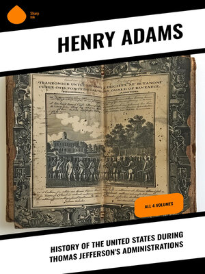 cover image of History of the United States During Thomas Jefferson's Administrations